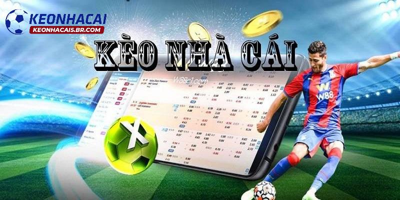 Khái niệm về Kèo Nhà Cái Khái niệm về Kèo Nhà Cái